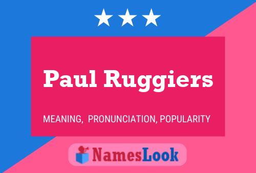 ملصق اسم Paul Ruggiers