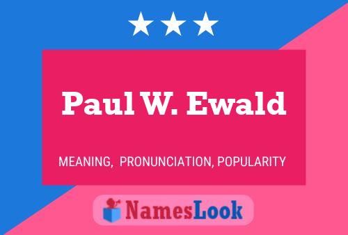 ملصق اسم Paul W. Ewald