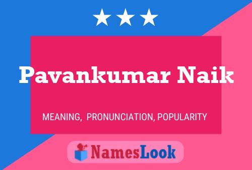 ملصق اسم Pavankumar Naik