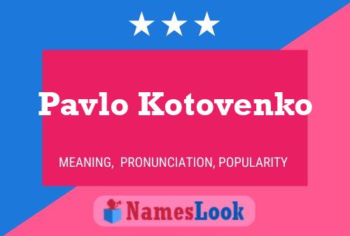 ملصق اسم Pavlo Kotovenko