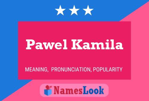 ملصق اسم Pawel Kamila