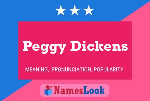 ملصق اسم Peggy Dickens