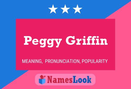 ملصق اسم Peggy Griffin