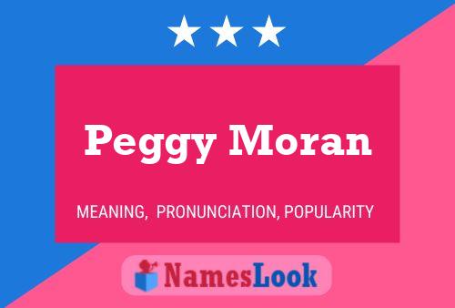 ملصق اسم Peggy Moran