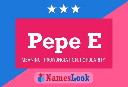 ملصق اسم Pepe E