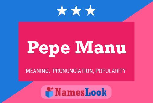 ملصق اسم Pepe Manu