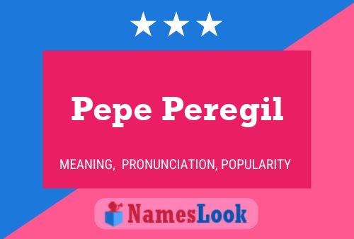 ملصق اسم Pepe Peregil