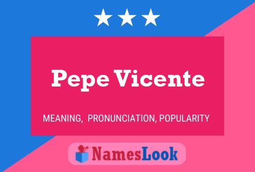 ملصق اسم Pepe Vicente