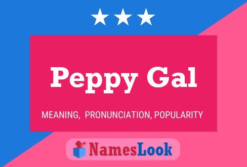 ملصق اسم Peppy Gal