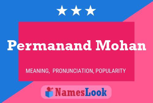 ملصق اسم Permanand Mohan