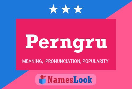 ملصق اسم Perngru