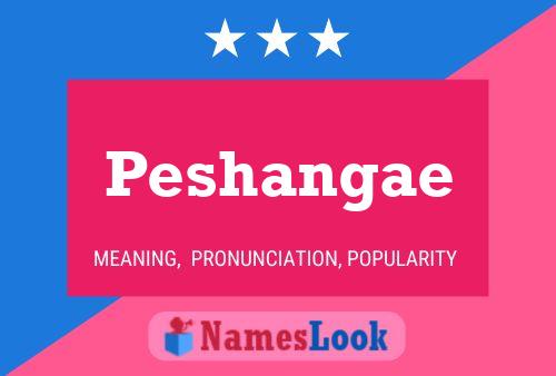 ملصق اسم Peshangae