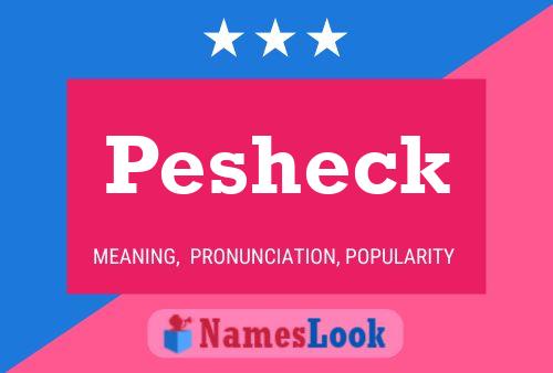 ملصق اسم Pesheck