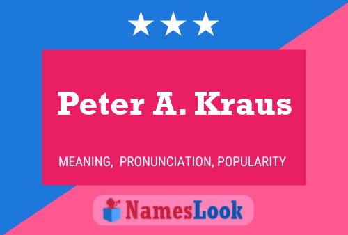 ملصق اسم Peter A. Kraus