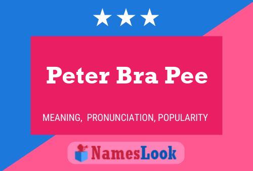 ملصق اسم Peter Bra Pee