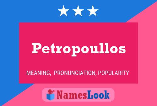 ملصق اسم Petropoullos