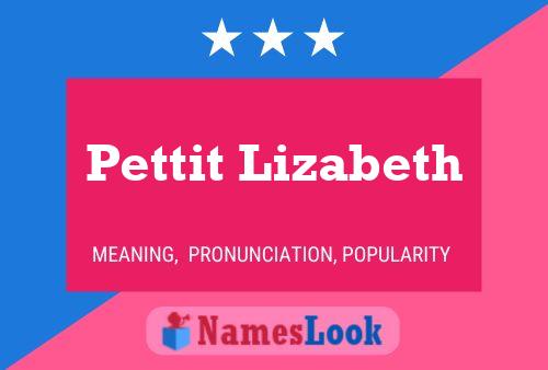 ملصق اسم Pettit Lizabeth