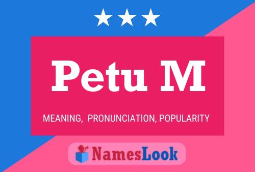 ملصق اسم Petu M