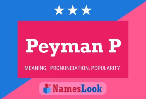 ملصق اسم Peyman P