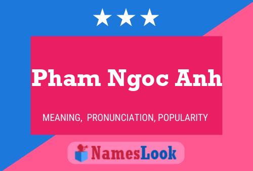 ملصق اسم Pham Ngoc Anh