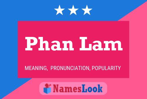 ملصق اسم Phan Lam