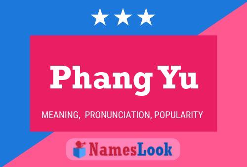 ملصق اسم Phang Yu