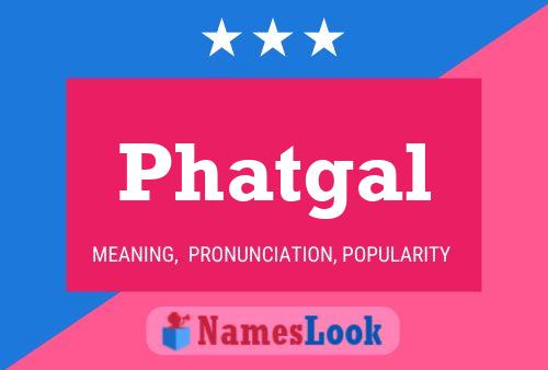 ملصق اسم Phatgal