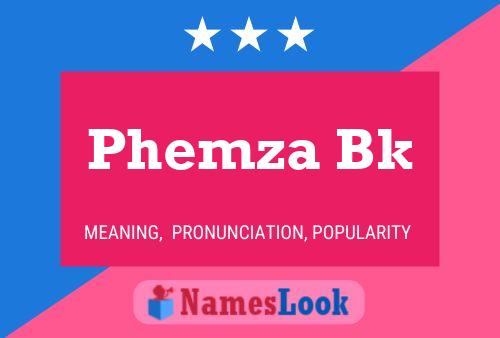 ملصق اسم Phemza Bk