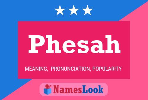 ملصق اسم Phesah