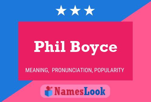 ملصق اسم Phil Boyce