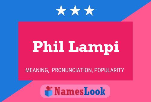 ملصق اسم Phil Lampi