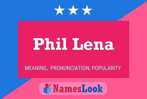 ملصق اسم Phil Lena