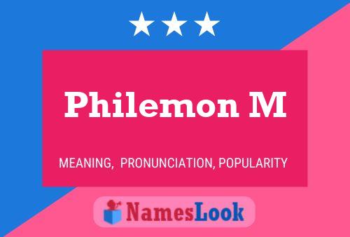 ملصق اسم Philemon M