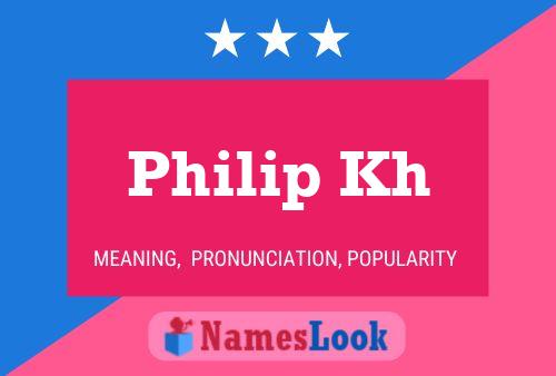 ملصق اسم Philip Kh