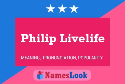 ملصق اسم Philip Livelife