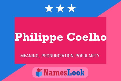 ملصق اسم Philippe Coelho