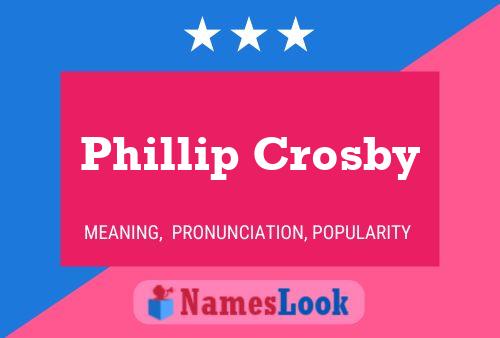 ملصق اسم Phillip Crosby