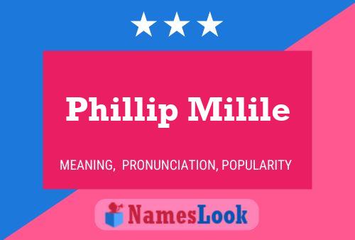 ملصق اسم Phillip Milile