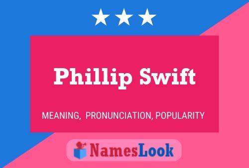 ملصق اسم Phillip Swift