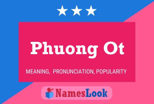 ملصق اسم Phuong Ot