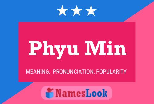 ملصق اسم Phyu Min