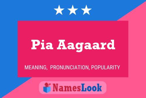 ملصق اسم Pia Aagaard