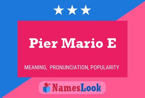 ملصق اسم Pier Mario E