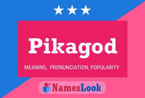 ملصق اسم Pikagod