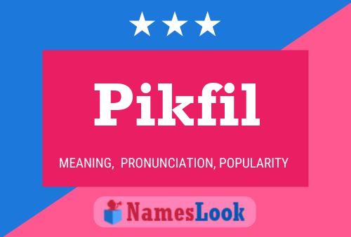 ملصق اسم Pikfil