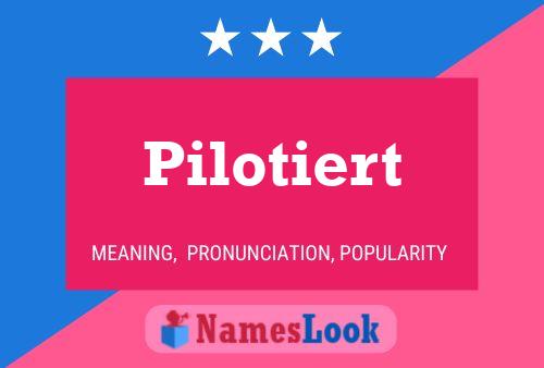 ملصق اسم Pilotiert