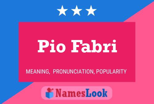 ملصق اسم Pio Fabri