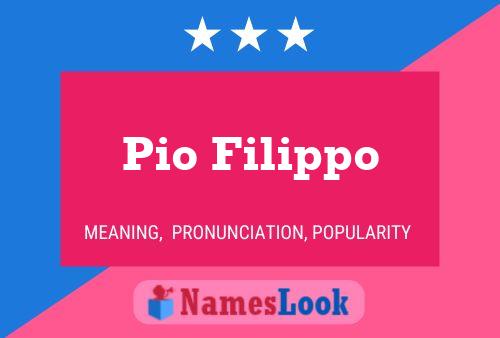 ملصق اسم Pio Filippo