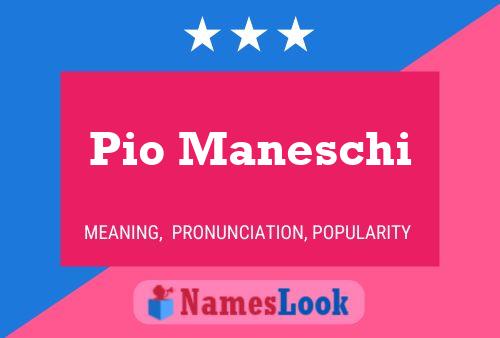 ملصق اسم Pio Maneschi