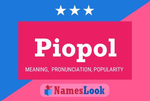 ملصق اسم Piopol